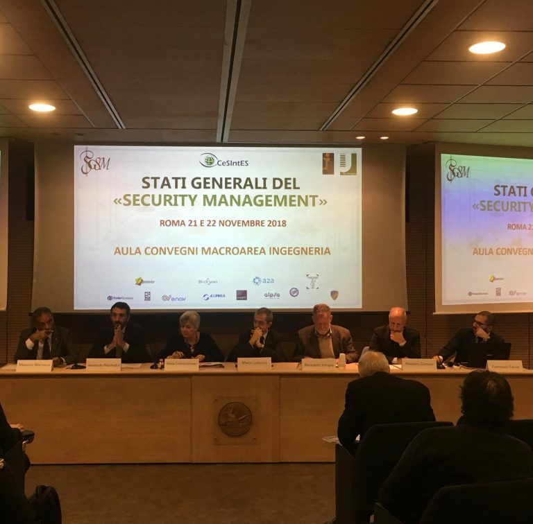 Stati generali del “Security Management” Università degli Studi di Tor Vergata Roma 21 e 22 Novembre 2018