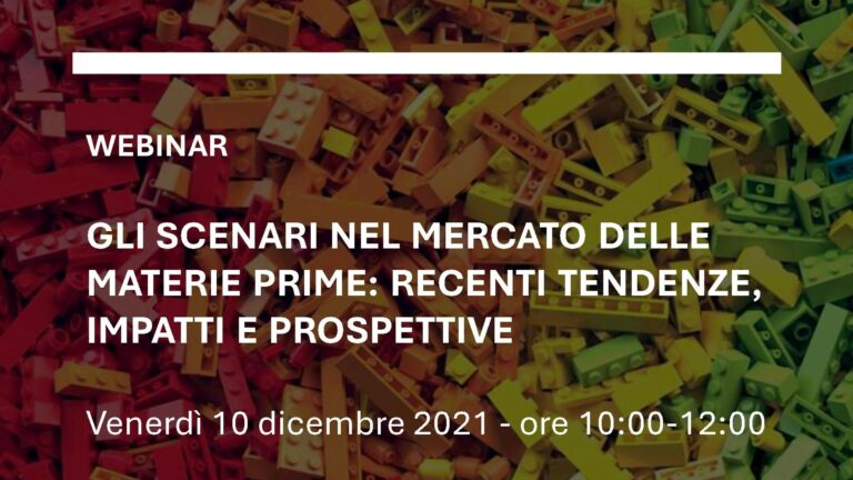 Scenari nel mercato delle materia prime – Webinar ANIE 10 dicembre 2021
