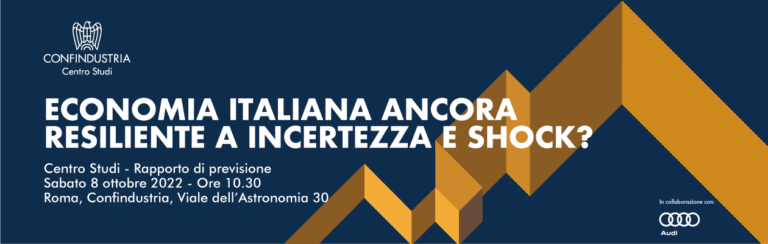 Centro Studi Confindustria – Presentazione rapporto di previsione sull’economia italiana – 8 ottobre 2022