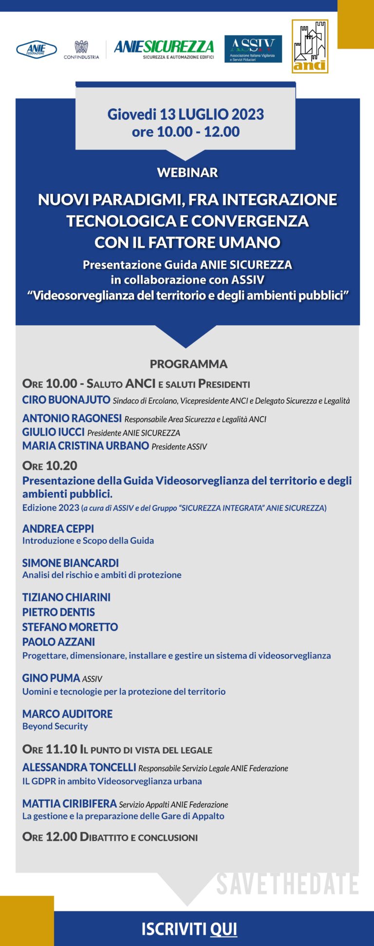 Save the date! Webinar ANCI – ANIE – ASSIV “Nuovi paradigmi, fra integrazione tecnologica e convergenza con il fattore umano” – 13 luglio 2023