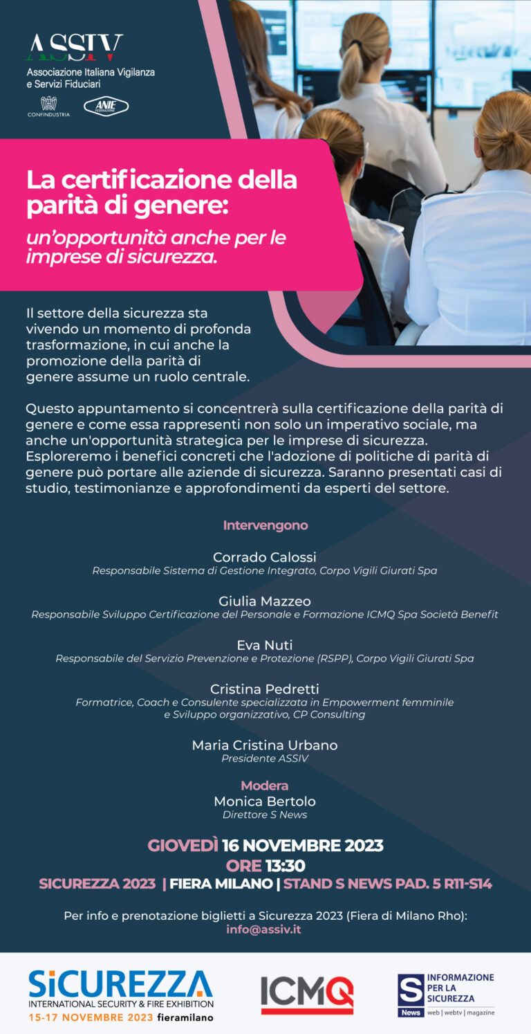 La certificazione della parità di genere: un’opportunità anche per le imprese di sicurezza – 16 novembre 2023 – Sicurezza 2023