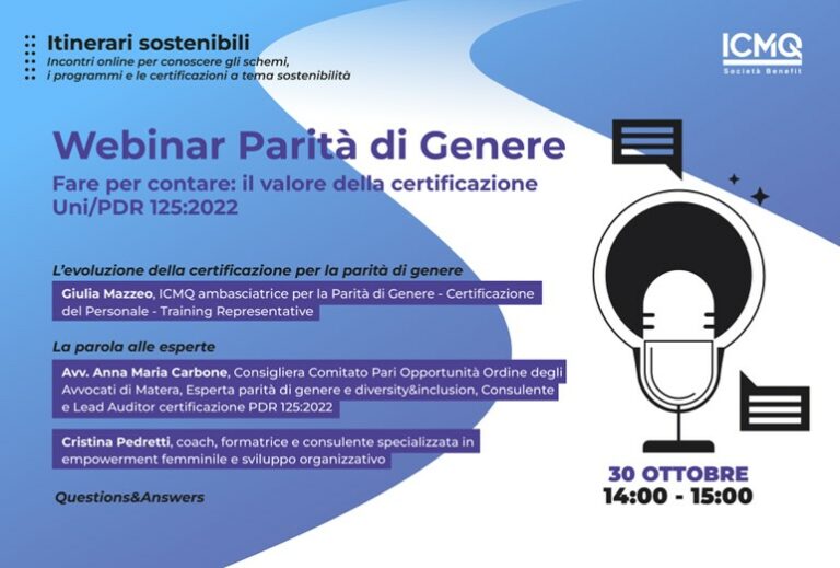 “Fare per contare: il valore della certificazione Uni/PDR 125:2022”. Online il 30/10/2024 alle 14:00