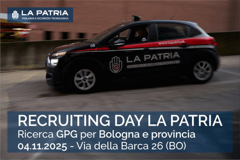 Nuove opportunità nel mondo della sicurezza: il 4 novembre il Recruiting Day di La Patria