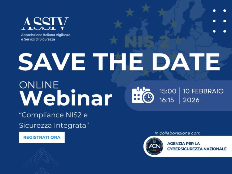 Webinar ASSIV: “Compliance NIS2 e Sicurezza Integrata” – 10 febbraio 2026, ore 15:00