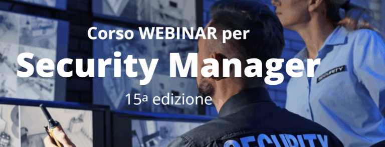 Corso Webinar per Security Manager