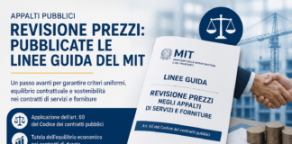 Revisione prezzi negli appalti di servizi e forniture: il MIT pubblica le Linee Guida attese dal settore